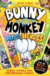 Bunny vs Monkey: Day of the Heroes! (ISBN: 9781788453912)