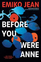 Before You Were Anne (ISBN: 9781668023969)