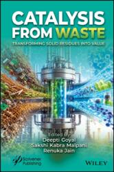 Catalysis from Waste (ISBN: 9781394289301)