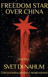 Freedom Star (ISBN: 9780888903884)