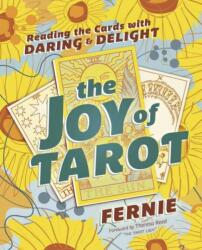 The Joy of Tarot - FERNIE (ISBN: 9780738782959)