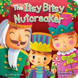 The Itsy Bitsy Nutcracker (ISBN: 9798347110742)