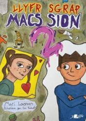 Llyfr Sgrap Macs Sion 2 (ISBN: 9781800998711)