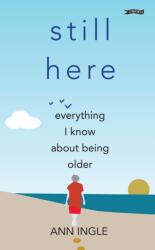 Still Here (ISBN: 9781788496674)