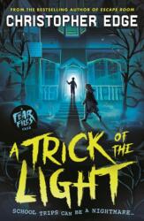 Fear Files: A Trick of the Light (ISBN: 9781529527384)