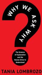Why We Ask Why (ISBN: 9781035419166)
