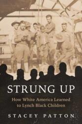 Strung Up - PATTON, STACEY (ISBN: 9780807016206)