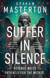 Suffer In Silence (ISBN: 9781837931163)