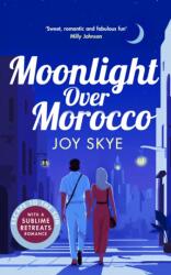 Moonlight Over Morocco (ISBN: 9781036715045)