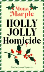 Holly Jolly Homicide (ISBN: 9781036714222)