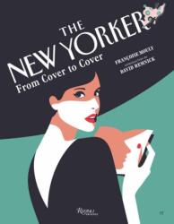 The New Yorker: From Cover to Cover (ISBN: 9780789346711)