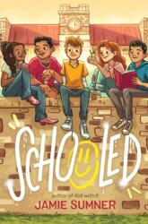 Schooled (ISBN: 9781534486065)