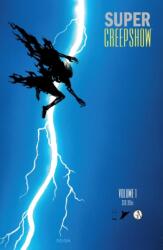 Super Creepshow (ISBN: 9781534333215)