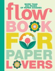 Book for Paper Lovers: World of Flowers (ISBN: 9781523536061)