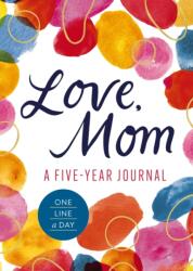 Love, Mom (ISBN: 9781400356706)