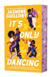 It's Only Dancing (ISBN: 9781338749434)