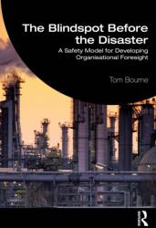 The Blindspot Before the Disaster (ISBN: 9781041393375)