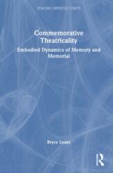 Commemorative Theatricality (ISBN: 9781041383321)