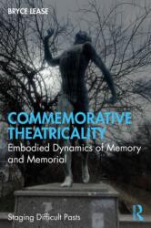 Commemorative Theatricality (ISBN: 9781041383314)