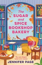 The Sugar and Spice Bookshop Bakery (ISBN: 9781035924424)
