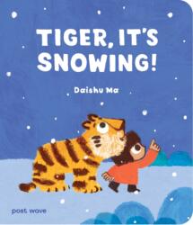 Tiger, It's Snowing! (ISBN: 9781836271956)