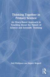 Thinking Together in Primary Science (ISBN: 9781041121770)