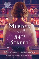 Murder on 34th Street (ISBN: 9781250367549)