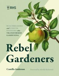 Rebel Gardeners (ISBN: 9798317902568)