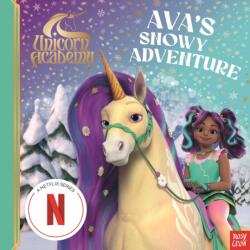 Unicorn Academy: Ava's Snowy Adventure (ISBN: 9781805136095)