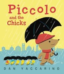 Piccolo and the Chicks (ISBN: 9780316574570)