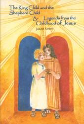 The King Child and the Shepherd Child (ISBN: 9781963686166)