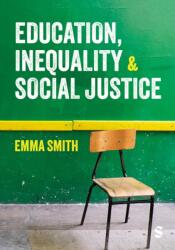 Education, Inequality and Social Justice (ISBN: 9781529668087)