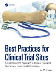 Best Practices for Clinical Trial Sites (ISBN: 9781041348887)