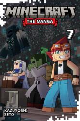Minecraft: The Manga, Vol. 7 - Kazuyoshi Seto (ISBN: 9781974763115)