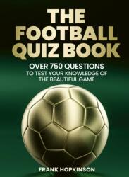 The Football Quiz Book (ISBN: 9781805702269)