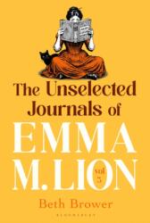 The Unselected Journals of Emma M. Lion, vol. 3 (ISBN: 9781037210631)