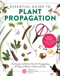 Essential Guide to Plant Propagation (ISBN: 9780760398319)