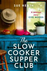 The Slow Cooker Supper Club (ISBN: 9780008756567)