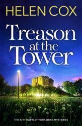 Treason at the Tower (ISBN: 9781529451429)