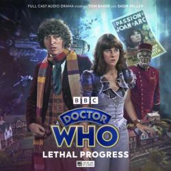 Doctor Who: The Fourth Doctor Adventures - Lethal Progress (ISBN: 9781802407020)