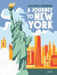 Colour by Numbers: A Journey to New York (ISBN: 9781915751720)