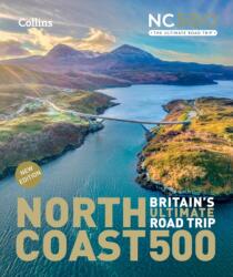North Coast 500 Britain's ultimate road trip official guide (ISBN: 9780008802417)