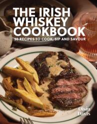 The Irish Whiskey Cookbook (ISBN: 9781068405068)