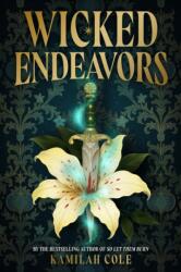 Wicked Endeavors (ISBN: 9780349125879)
