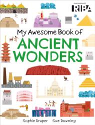 My Awesome Book of: Ancient Wonders (ISBN: 9781526329998)