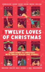 The Twelve Loves of Christmas (ISBN: 9781398567061)