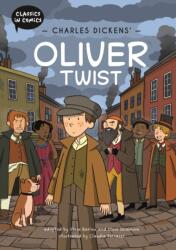 Classics in Comics: Charles Dickens' Oliver Twist (ISBN: 9781445196336)