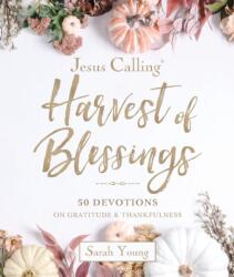 Jesus Calling: Harvest of Blessings (ISBN: 9781400257096)