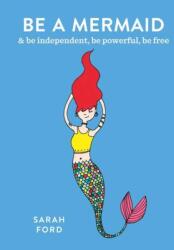 Be a Mermaid (ISBN: 9780600640318)