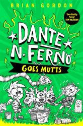 Dante N. Ferno Goes Mutts (ISBN: 9781035063659)